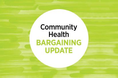 Community Health Bargaining Update